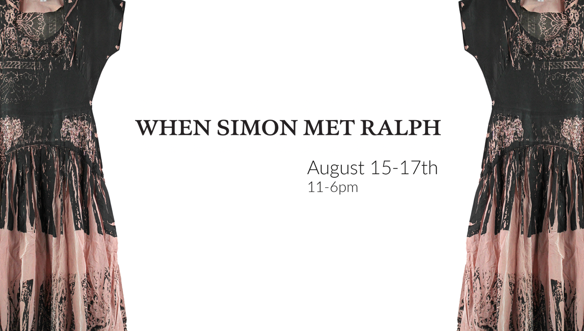 August 15-17th: When Simon Met Ralph Anniversary Sale