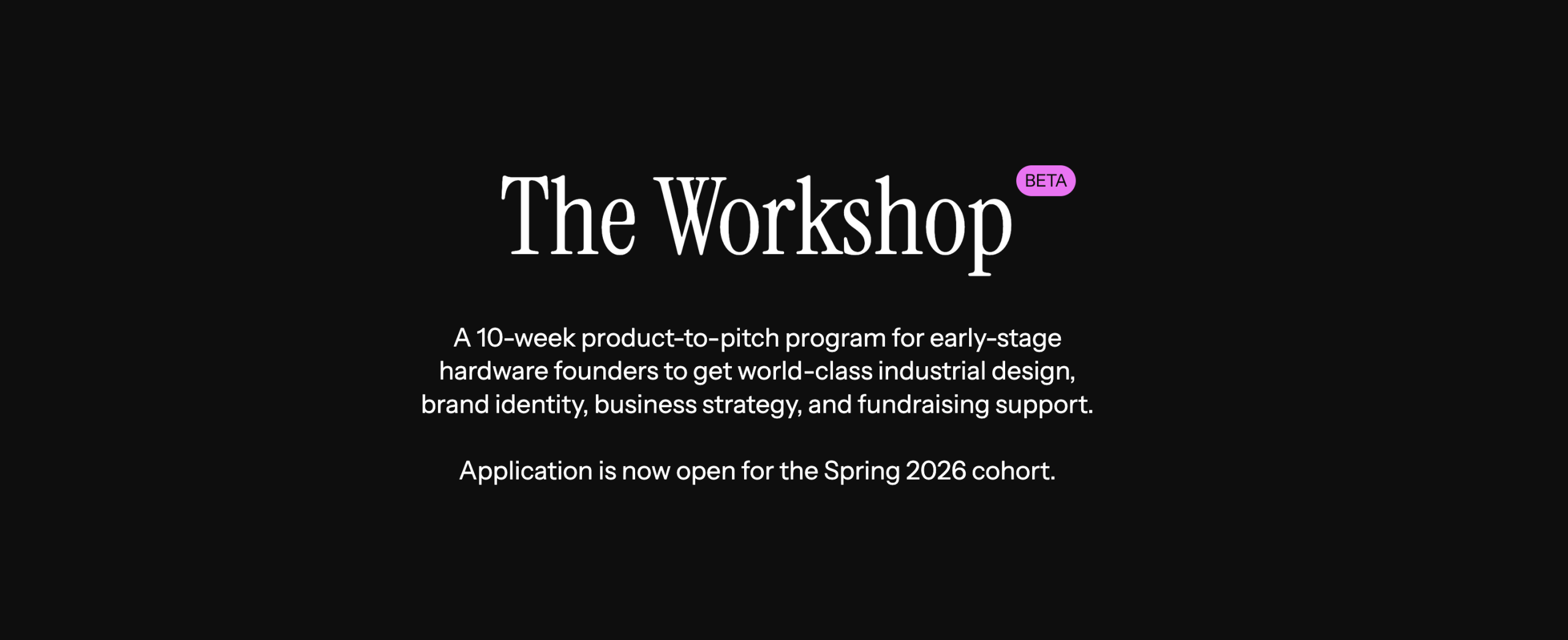 Deadline to apply January 19: The Workshop by Whipsaw